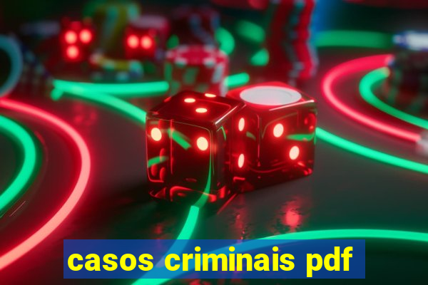 casos criminais pdf