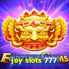 joy slots 777