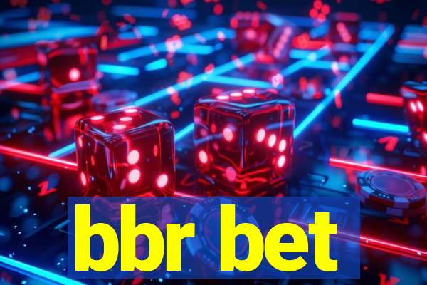 bbr bet