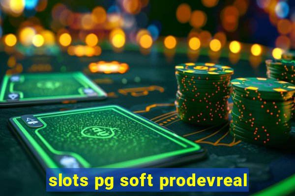 slots pg soft prodevreal