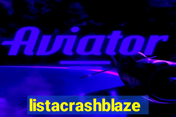 listacrashblaze