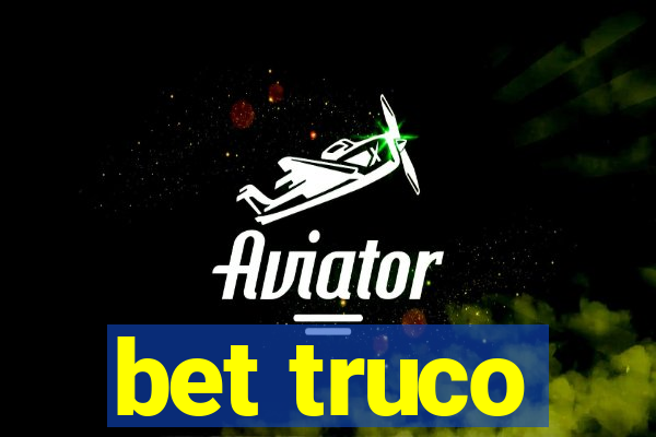 bet truco