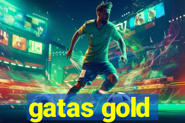 gatas gold