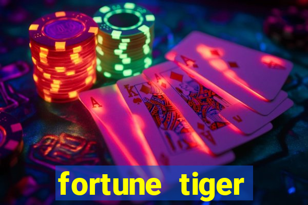 fortune tiger ganhar no cadastro