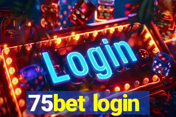 75bet login