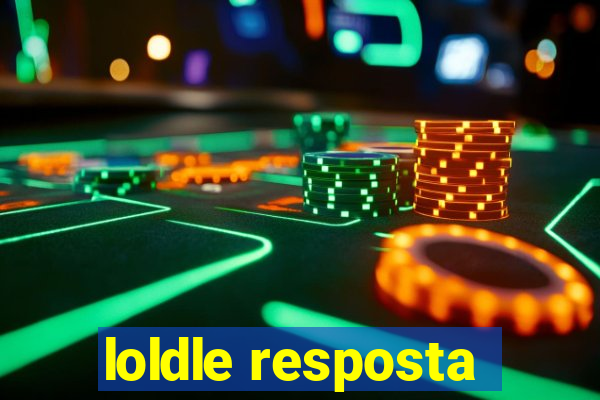 loldle resposta