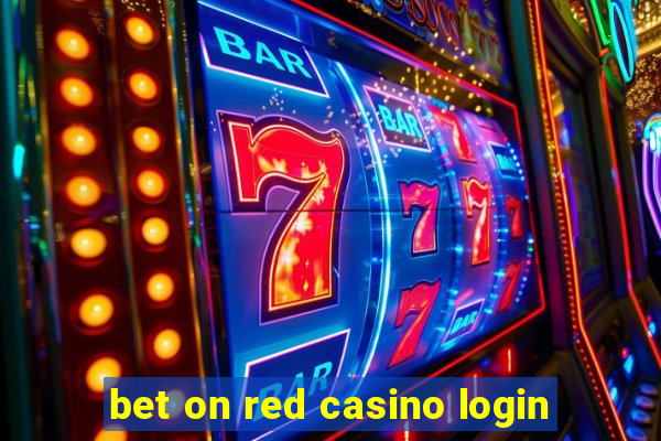 bet on red casino login