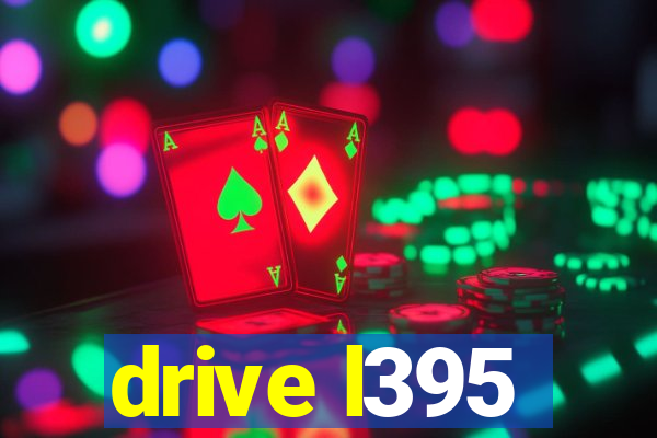 drive l395