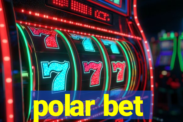 polar bet