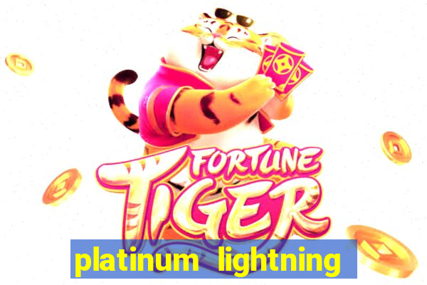 platinum lightning deluxe slot