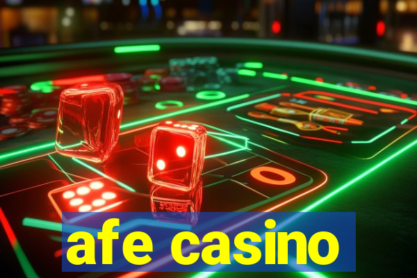 afe casino