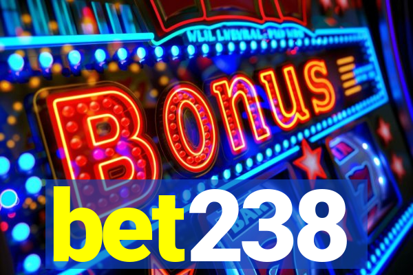 bet238