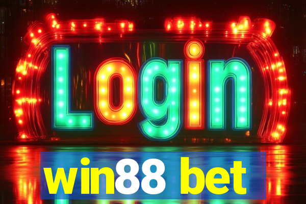 win88 bet