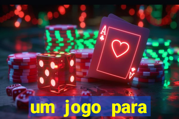 um jogo para ganhar dinheiro