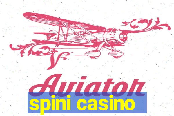 spini casino