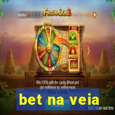 bet na veia