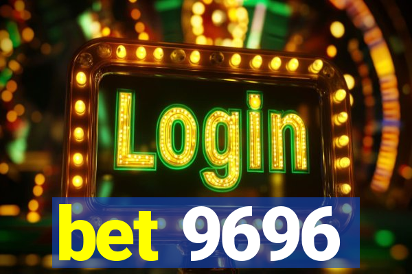 bet 9696