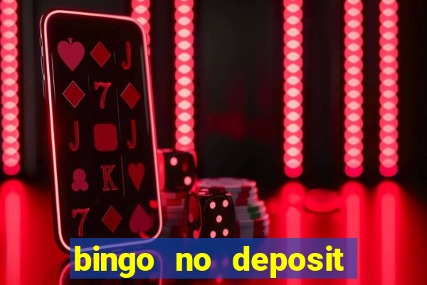 bingo no deposit welcome bonus