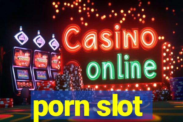 porn slot