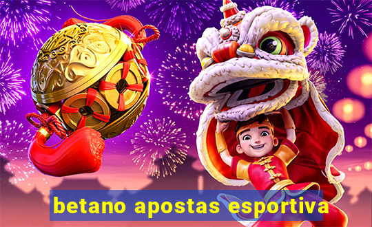 betano apostas esportiva