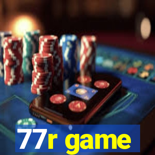 77r game