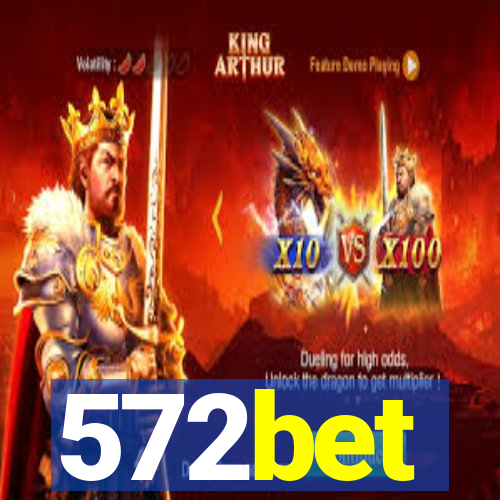 572bet