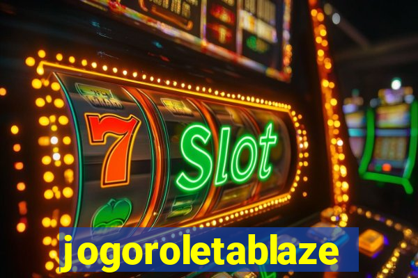 jogoroletablaze