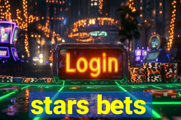 stars bets