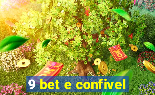 9 bet e confivel