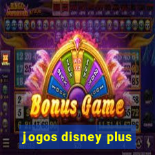 jogos disney plus