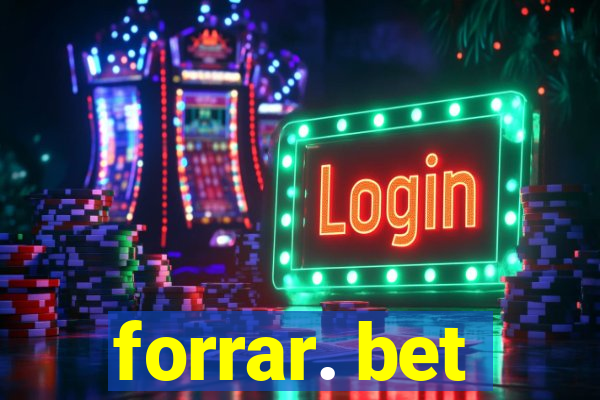 forrar. bet