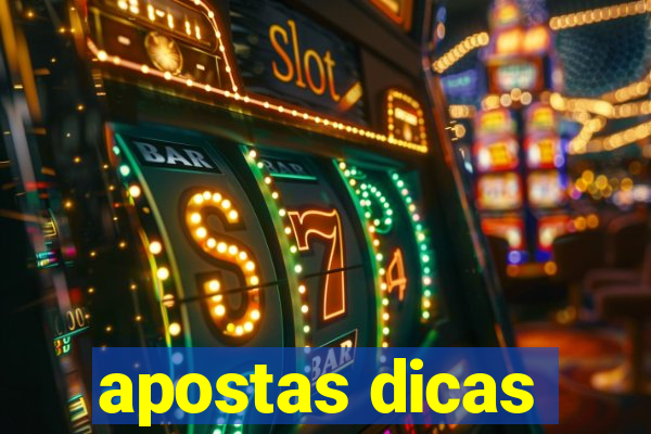 apostas dicas