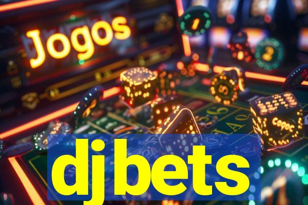 djbets