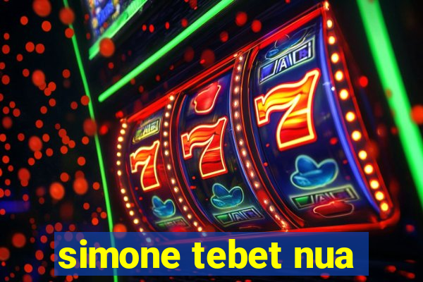 simone tebet nua