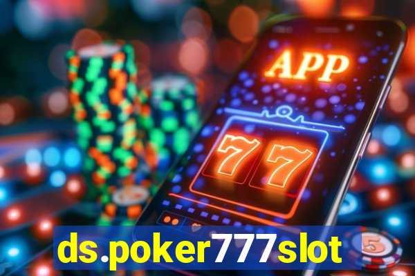 ds.poker777slots.com