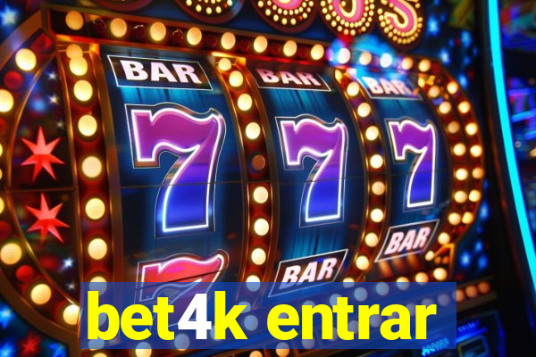 bet4k entrar