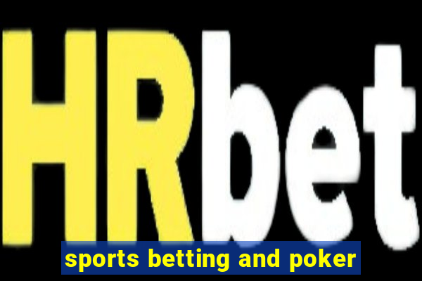 sports betting and poker