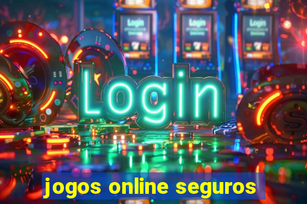 jogos online seguros