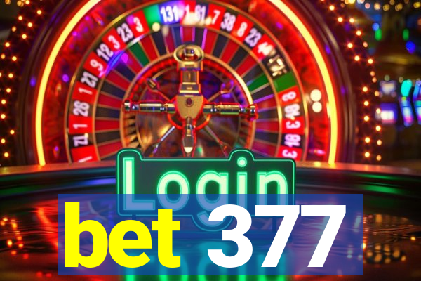 bet 377