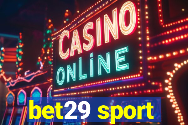 bet29 sport