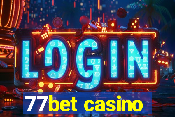 77bet casino