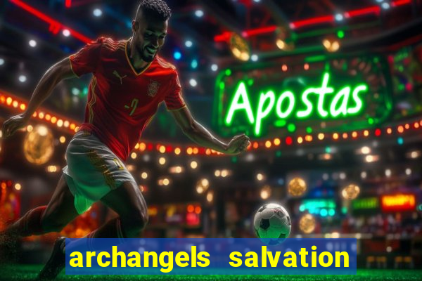 archangels salvation slot payout