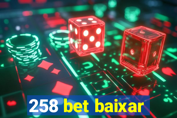 258 bet baixar