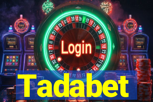 Tadabet