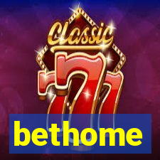 bethome