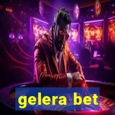 gelera bet