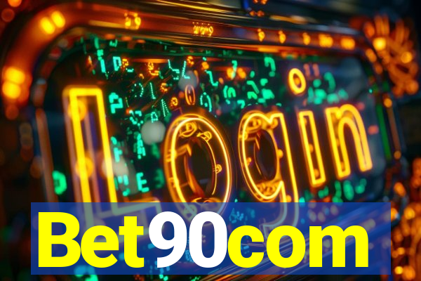 Bet90com