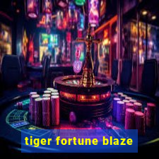 tiger fortune blaze