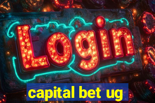 capital bet ug