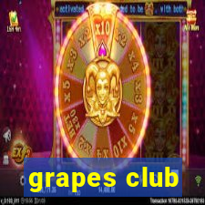 grapes club